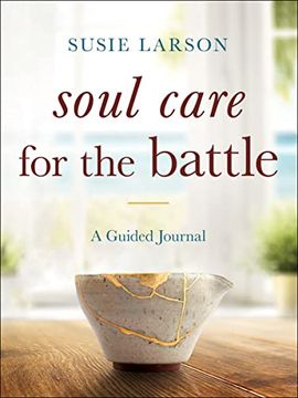 portada Soul Care for the Battle: A Guided Journal (en Inglés)