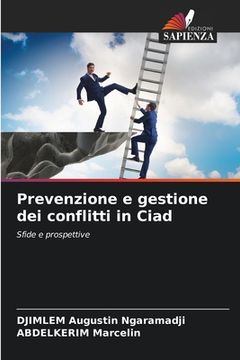 portada Prevenzione e gestione dei conflitti in Ciad (en Italiano)