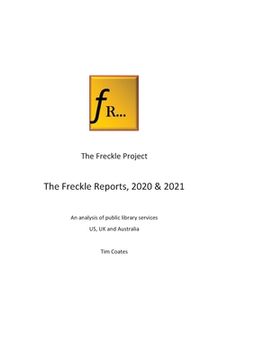 portada Freckle Reports, 2020 and 2021, combined edition