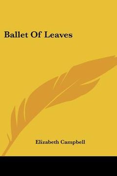 portada ballet of leaves (in English)