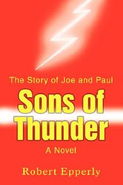 portada sons of thunder: the story of joe and paul (en Inglés)