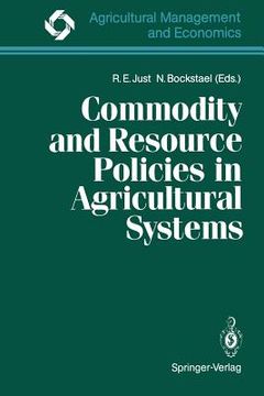 portada commodity and resource policies in agricultural systems (in English)