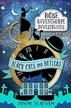portada Black Cats and Butlers: Book 1 (Rose Raventhorpe Investigates)
