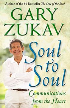 portada Soul to Soul: Communications From the Heart (in English)