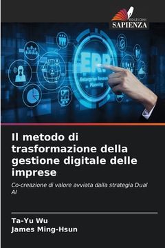 portada Il metodo di trasformazione della gestione digitale delle imprese (en Italiano)