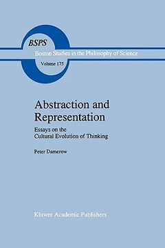 portada abstraction and representation: essays on the cultural evolution of thinking (en Inglés)