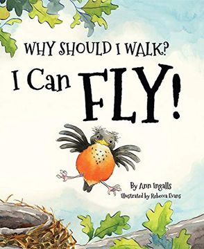 portada Why Should i Walk? I can Fly! (in English)