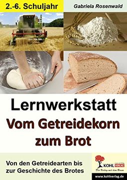 portada Lernwerkstatt "Vom Getreidekorn zum Brot" (en Alemán)