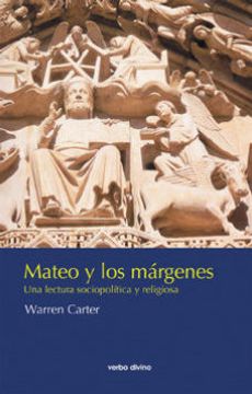 portada Mateo y los Márgenes: Una Lectura Sociopolítica y Religiosa (in Spanish)
