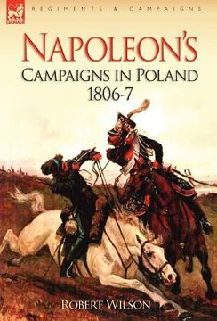 portada napoleon's campaigns in poland 1806-7 (en Inglés)