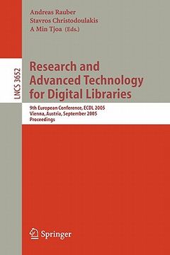 portada research and advanced technology for digital libraries: 9th european conference, ecdl 2005, vienna, austria, september 18-23, 2005, proceedings (en Inglés)