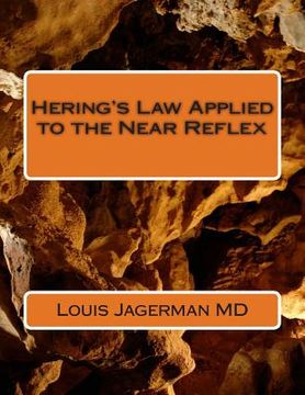 portada Hering's Law Applied to the Near Reflex (in English)