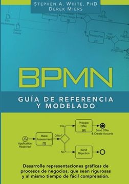 portada Bpmn Guía de Referencia y Modelado: Comprendiendo y Utilizando Bpmn (in Spanish)