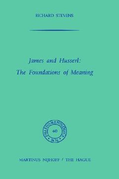 portada james and husserl: the foundations of meaning (en Inglés)