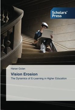 portada Vision Erosion: The Dynamics of E-Learning in Higher Education