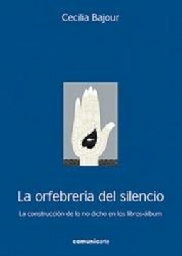 portada La Orfebreria del Silencio (in Spanish)