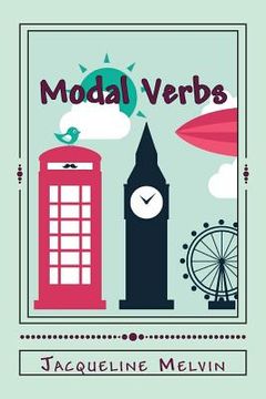 portada Modal Verbs: Modal Auxiliary Verbs Workbook (en Inglés)
