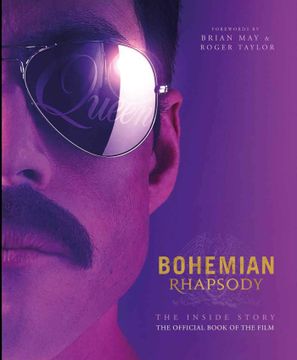 portada Bohemian Rhapsody: The Official Book of the Movie (en Inglés)