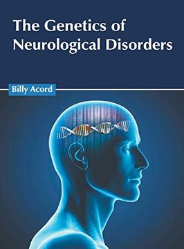 portada The Genetics of Neurological Disorders (in English)