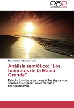 portada Análisis semiótico: "Los funerales de la Mamá Grande"