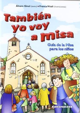 portada También yo voy a Misa: Guia de la Misa Para los Niños (Abba) (in Spanish)