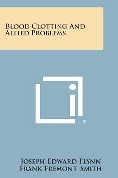 portada Blood Clotting and Allied Problems (in English)