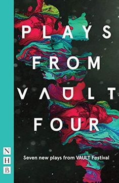 portada Plays from Vault 4: Seven New Plays from Vault Festival