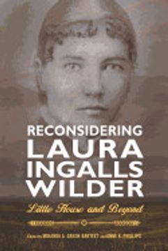 portada Reconsidering Laura Ingalls Wilder: Little House and Beyond (Children's Literature Association Series) (en Inglés)