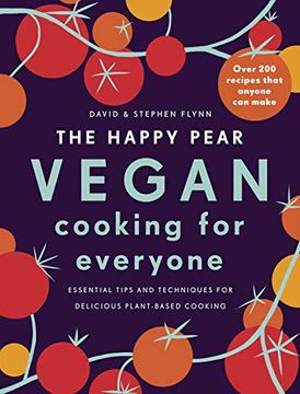 portada The Happy Pear: Vegan Cooking for Everyone: Over 200 Delicious Recipes That Anyone can Make (en Inglés)