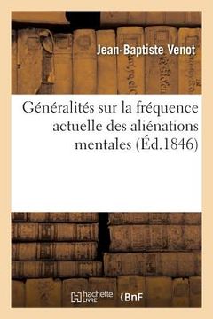 portada Généralités Sur La Fréquence Actuelle Des Aliénations Mentales (en Francés)