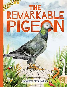 portada The Remarkable Pigeon (in English)