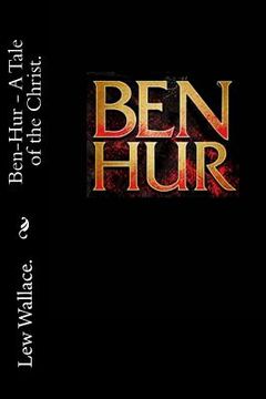 portada Ben Hur - A Tale of the Christ. (en Inglés)