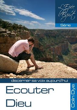 portada Ecouter Dieu (en Francés)