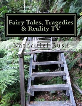 portada Fairy Tales, Tragedies & Reality TV (en Inglés)