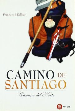 portada Camino de Santiago. Camino del Norte (in Spanish)