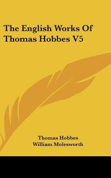 portada the english works of thomas hobbes v5 (in English)