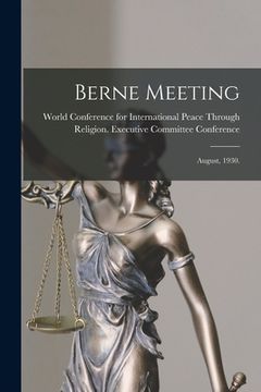 portada Berne Meeting: August, 1930. (en Inglés)