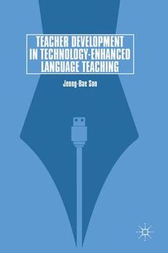portada Teacher Development in Technology-Enhanced Language Teaching