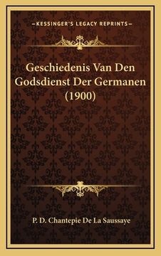 portada Geschiedenis Van Den Godsdienst Der Germanen (1900)