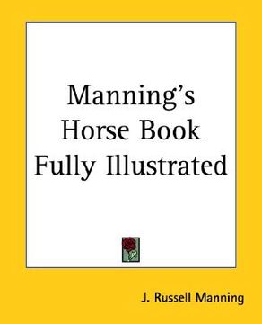 portada manning's horse book fully illustrated (en Inglés)