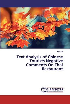portada Text Analysis of Chinese Tourists Negative Comments on Thai Restaurant (en Inglés)