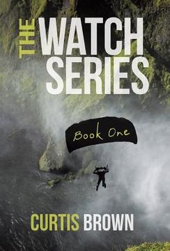 portada The Watch Series: Book One