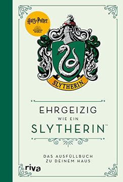 portada Harry Potter: Ehrgeizig wie ein Slytherin: Das Ausfüllbuch zu Deinem Haus (en Alemán)