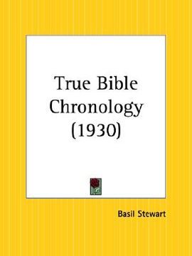 portada true bible chronology (en Inglés)