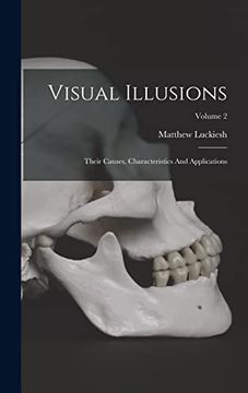 portada Visual Illusions: Their Causes, Characteristics and Applications; Volume 2 (en Inglés)