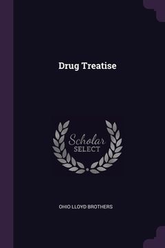 portada Drug Treatise (en Inglés)