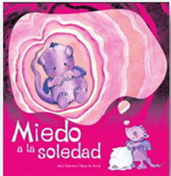 portada Miedo a la Soledad (in Spanish)