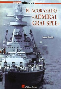 portada Acorazado "Admiral Graf Spee", el (Stug3 (Galland Books))