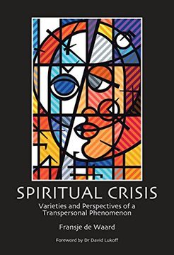 portada Spiritual Crisis: Varieties and Perspectives of a Transpersonal Phenomenon (en Inglés)