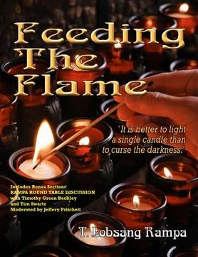 portada Feeding The Flame: Includes Rampa Bonus Round Table Discussion